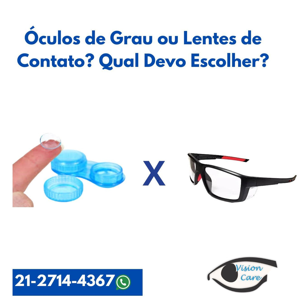 Óculos de Grau ou Lentes de Contato? Qual Devo Escolher?